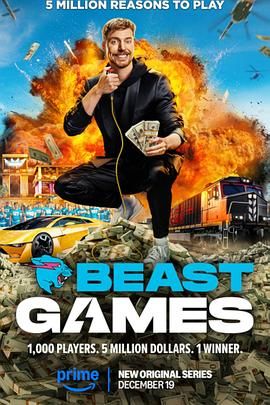 外网猎奇《野兽游戏 Beast Games》免费在线观看