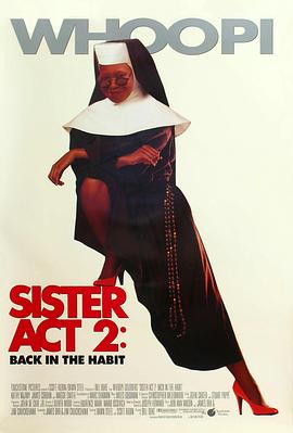 外网黑料《修女也疯狂2 Sister Act 2: Back in the Habit》免费在线观看