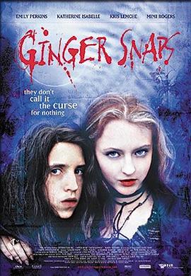 外网猎奇《变种女狼 Ginger Snaps》免费在线观看