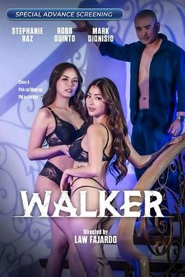 外网猎奇《游走 Walker》免费在线观看