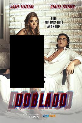 外网猎奇《多布拉多 Doblado》免费在线观看