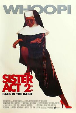 外网猎奇《修女也疯狂2 Sister Act 2: Back in the Habit》免费在线观看