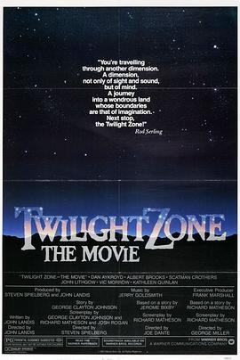 夜来香研究所《阴阳魔界 Twilight Zone: The Movie》免费在线观看